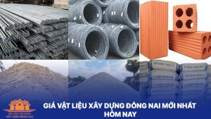 Giá vật liệu xây dựng Đồng Nai