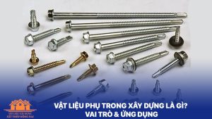 Vật liệu phụ trong xây dựng