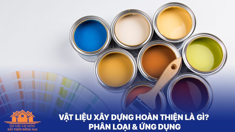 Vật liệu xây dựng hoàn thiện